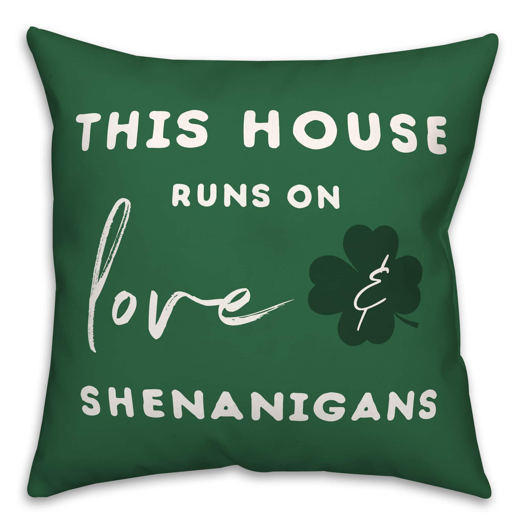 Love and Shenanigans 18" x 18" Indoor / Outdoor Pillow